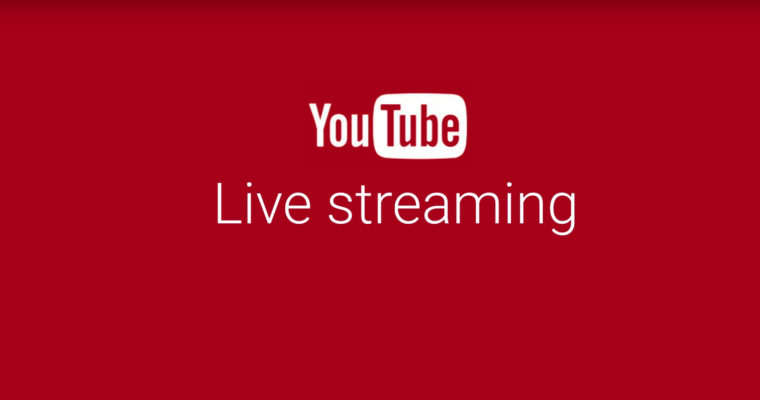 Youtube live streaming